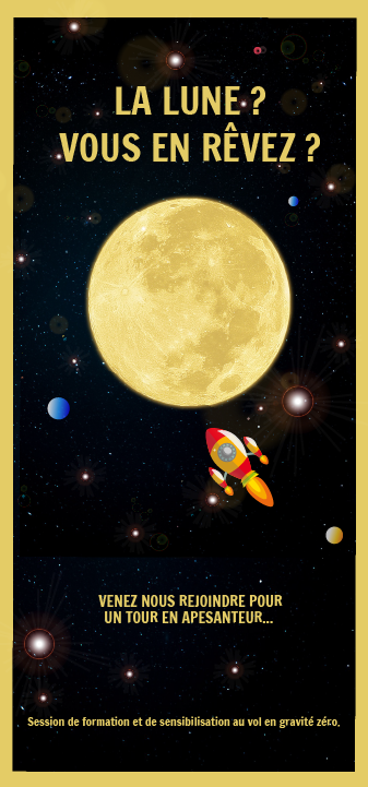 Affiche représentant une fusée qui se dirige vers la lune pour une société proposant des vols de simulation en apesanteur